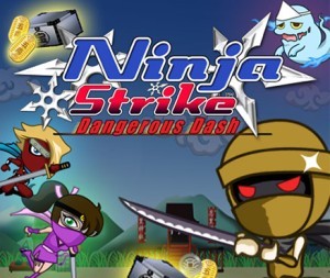 Ninja Strike_ Dangerous Dash