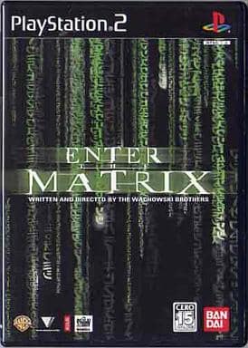 ENTER THE MATRIX
