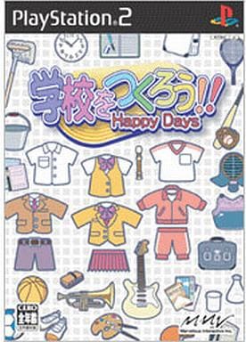 学校をつくろう!! Happy Days