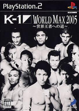 K-1 WORLD MAX　世界王者への道