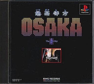 奏（騒）楽都市OSAKA