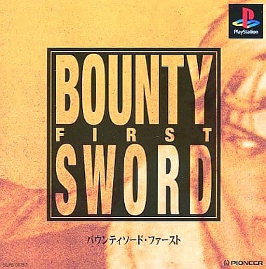 BOUNTY SWORD FIRST