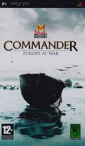 Military History： Commander - Europe at War