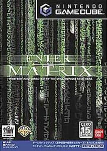 ENTER THE MATRIX