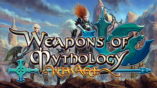 Weapons of Mythology ～NEW AGE～