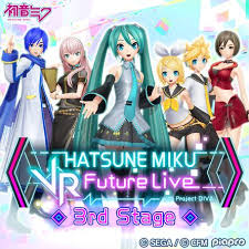 初音ミク VRフューチャーライブ 3rd Stage