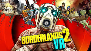 ボーダーランズ2 VR