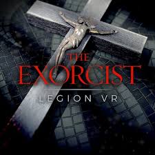 The Exorcist： Legion VR