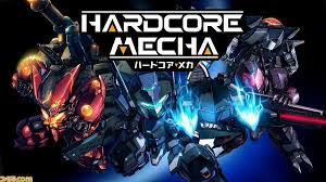 HARDCORE MECHA