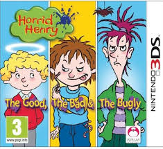 Horrid Henry： The Good， the Bad and the Bugly
