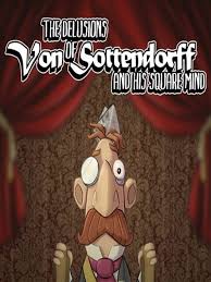 The Delusions of Von Sottendorff and His Square Mind