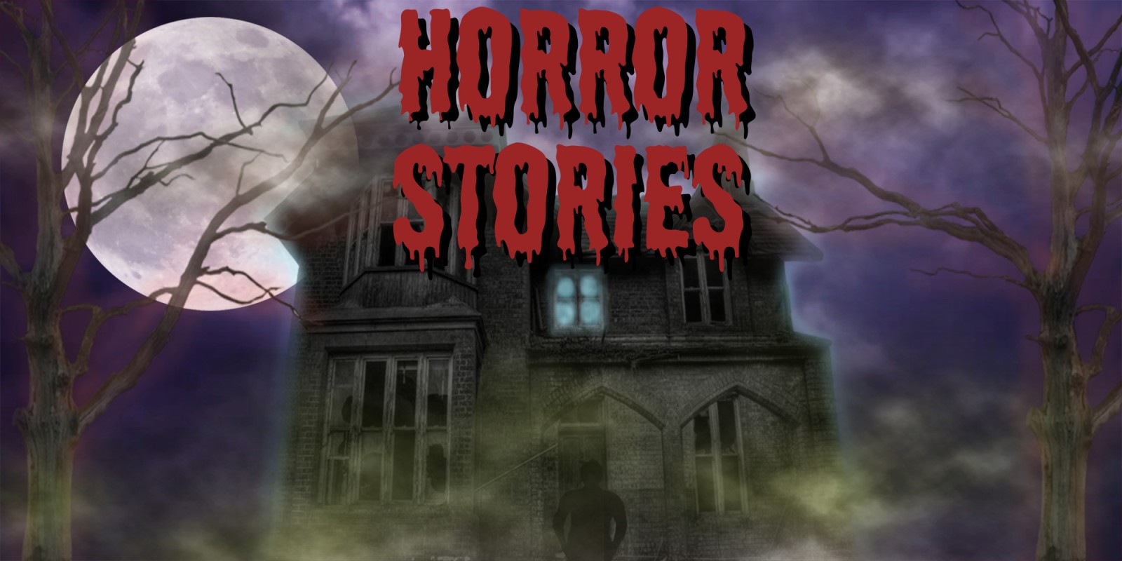 Horror Stories