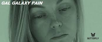 Gal Galaxy Pain