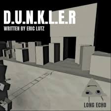 D.U.N.K.L.E.R