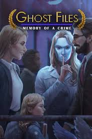 Ghost Files： Memory of a Crime