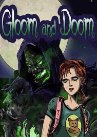 Gloom and Doom