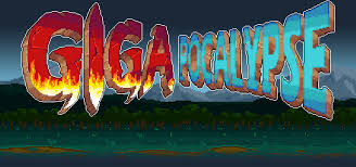 Gigapocalypse（ギガポカリプス）