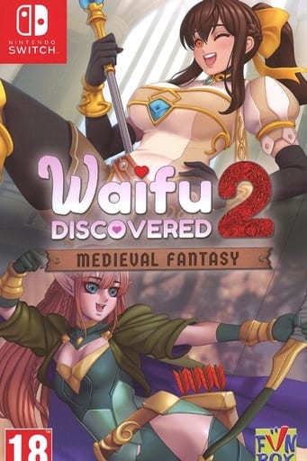 Waifu ディスカバード2：中世ファンタジー