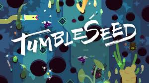 TumbleSeed
