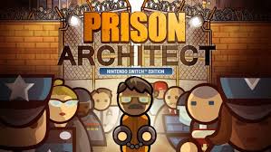 Prison Architect： Nintendo Switch Edition