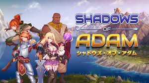 シャドウズ・オブ・アダム