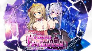 プリズンプリンセス