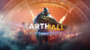 Earthfall： Alien Horde