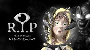 R.I.P レスト・イン・ピーシーズ