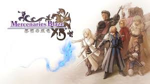 マーセナリーズブレイズ 黎明の双竜