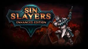 Sin Slayers： Enhanced Edition