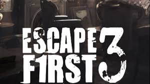 Escape First 3