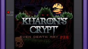 Kharon's Crypt - Even Death May Die