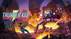 Thunder Kid： Hunt for the Robot Emperor