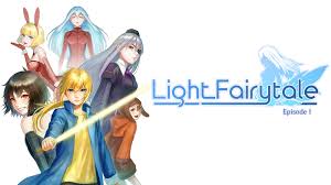 Light Fairytale Episode 1