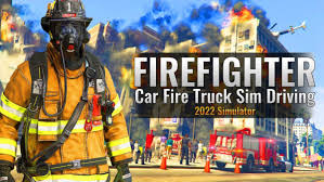 Firefighter： Car Fire Truck Sim Driving 2022 Simulator