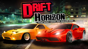 Drift Horizon Racing， Driving ＆ Parking Trial Simulator Games
