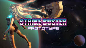Strike Buster Prototype