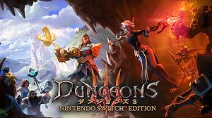 ダンジョンズ3 Nintendo Switch エディション