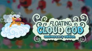 Floating Cloud God： Anniversary Edition