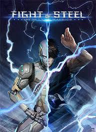 Fight of Steel： Infinity Warrior