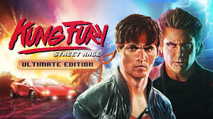Kung Fury： Street Rage - Ultimate Edition