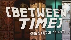 Between Time： Escape Room