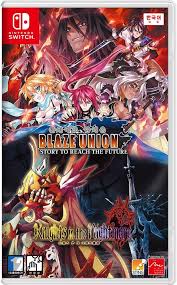 ブレイズ・ユニオン BLAZE UNION -STORY TO REACH THE FUTURE-