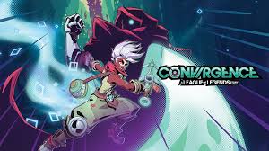 コンバージェンス：リーグ・オブ・レジェンド ストーリー