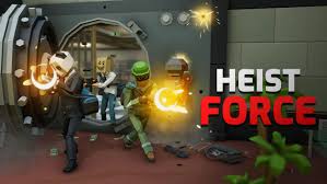 Heist Force： 強盗フォース
