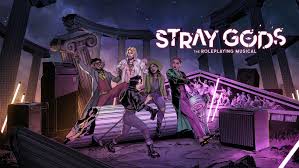 Stray Gods： The Roleplaying Musical