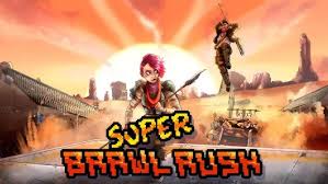 Super Brawl Rush