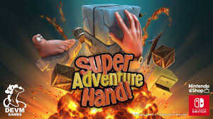 スーパーハンドの大冒険！