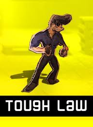 Tough Law