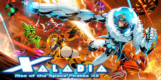 XALADIA： Rise of the Space Pirates X2